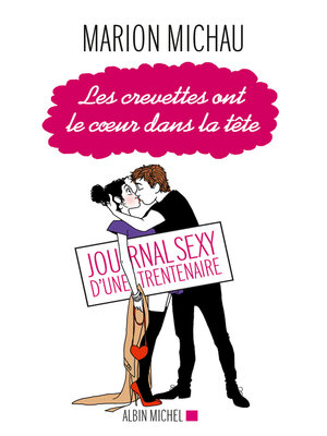 cover image of Les Crevettes ont le coeur dans la tête